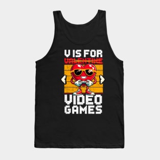 V Is For Video Game Gamer Valentine's Day Tank Top